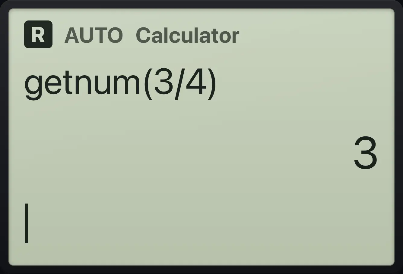 Result of the example "Numerator of a fraction" The display shows: getnum(3/4) / 3.