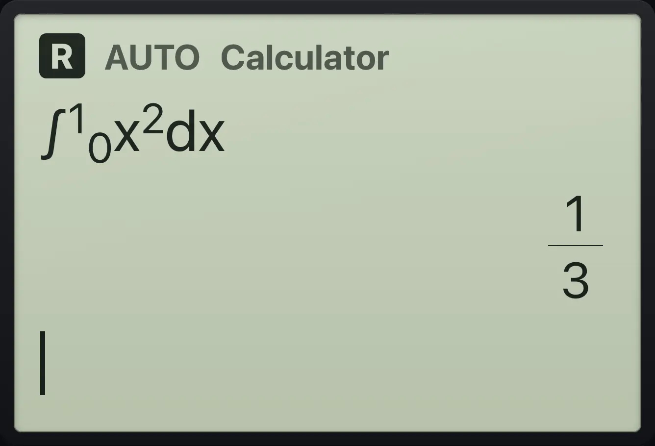 Result of the example "Area under a parabola" The display shows: ∫(x^2,x,0,1) / 1/3.