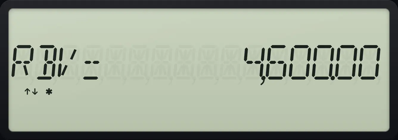 Result of the example "Year two" The display shows: RBV=      4,600.00.