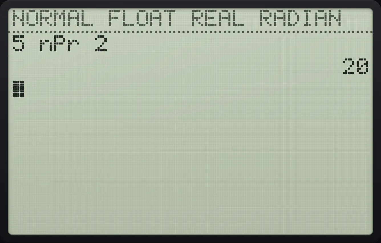 Result of the example "Permutations" The display shows: 5 nPr 2 / 20.