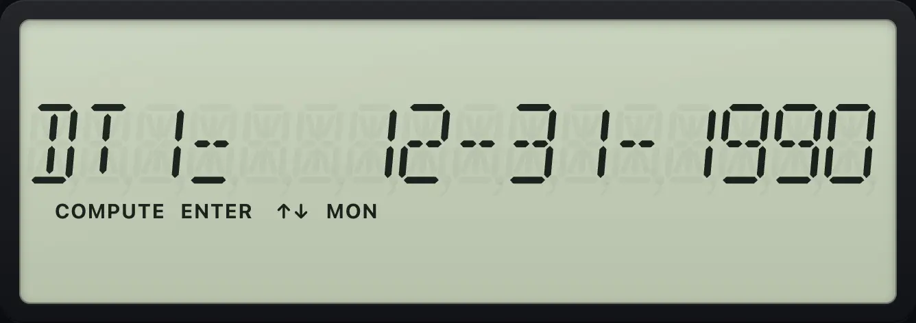 The DATE worksheet. The display shows: DT1=  12-31-1990.