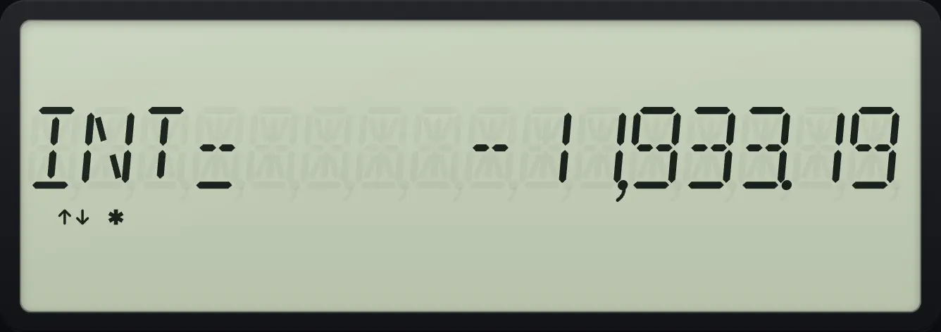 Result of the example "Interest paid in year one" The display shows: INT= -11,933.19.