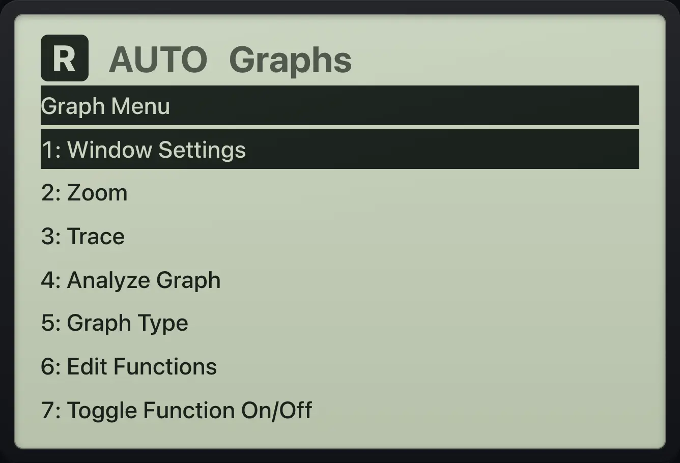 The Graph menu. The display shows: Graph Menu / 1: Window Settings / 2: Zoom / 3: Trace / 4: Analyze Graph / 5: Graph Type / 6: Edit Functions / 7: Toggle Function On/Off.