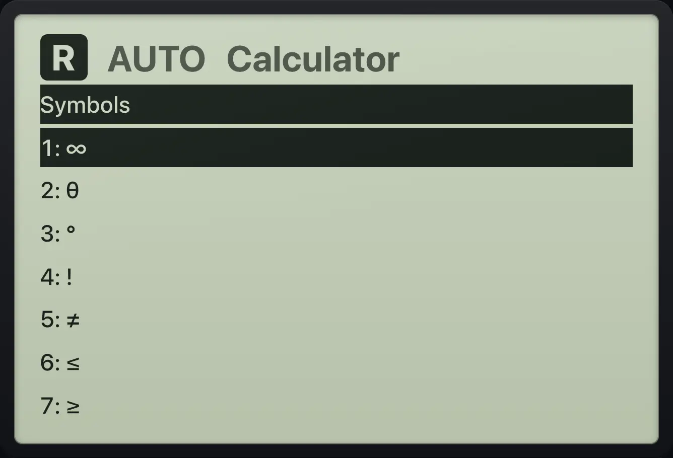 The Symbols menu. The display shows: Symbols / 1: ∞ / 2: θ / 3: ° / 4: ! / 5: ≠ / 6: ≤ / 7: ≥.