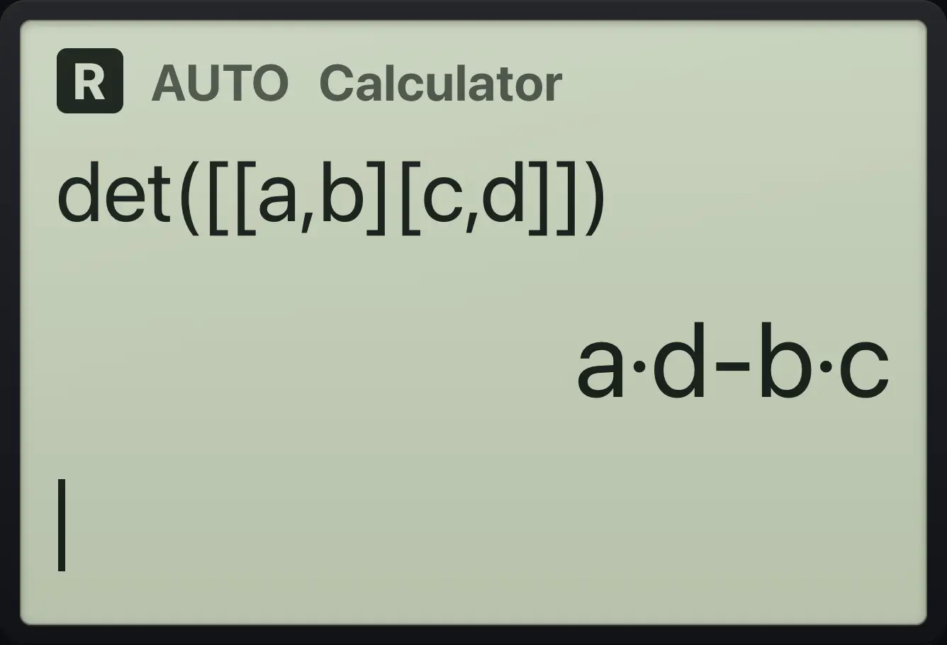 Result of the example "Symbolic determinant" The display shows: det([[a,b][c,d]]) / a·d-b·c.