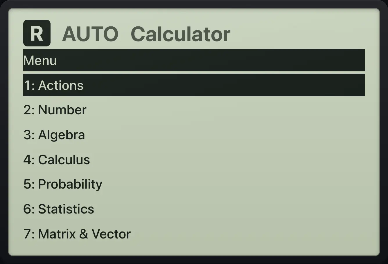 The Menu on the calculator page (nine categories; Complex and Settings follow Matrix and Vector). The display shows: Menu / 1: Actions / 2: Number / 3: Algebra / 4: Calculus / 5: Probability / 6: Statistics / 7: Matrix & Vector.