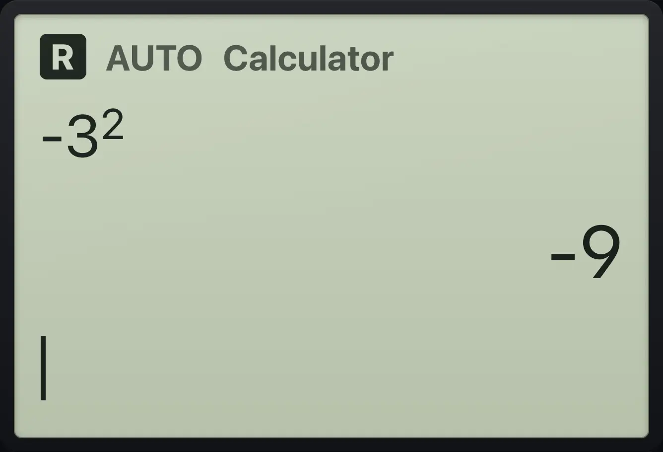 Result of the example "Powers before negation" The display shows: -3^2 / -9.