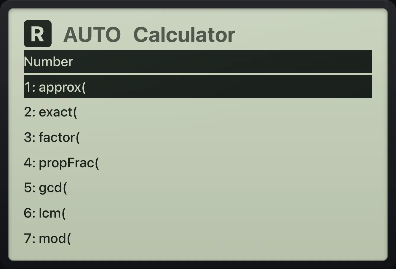 The Number menu. The display shows: Number / 1: approx( / 2: exact( / 3: factor( / 4: propFrac( / 5: gcd( / 6: lcm( / 7: mod(.