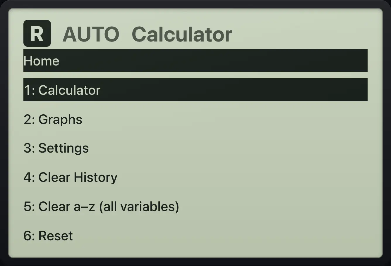 The Home menu. The display shows: Home / 1: Calculator / 2: Graphs / 3: Settings / 4: Clear History / 5: Clear a–z (all variables) / 6: Reset.