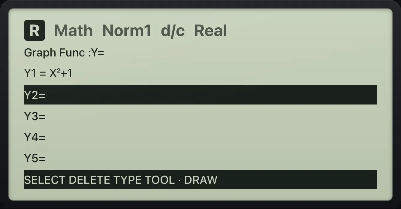 Result of the example "Edit a function" The display shows: Graph Func :Y= / Y1=X²+1 / Y2= / Y3= / Y4= / Y5= / SELECT DELETE TYPE TOOL · DRAW.