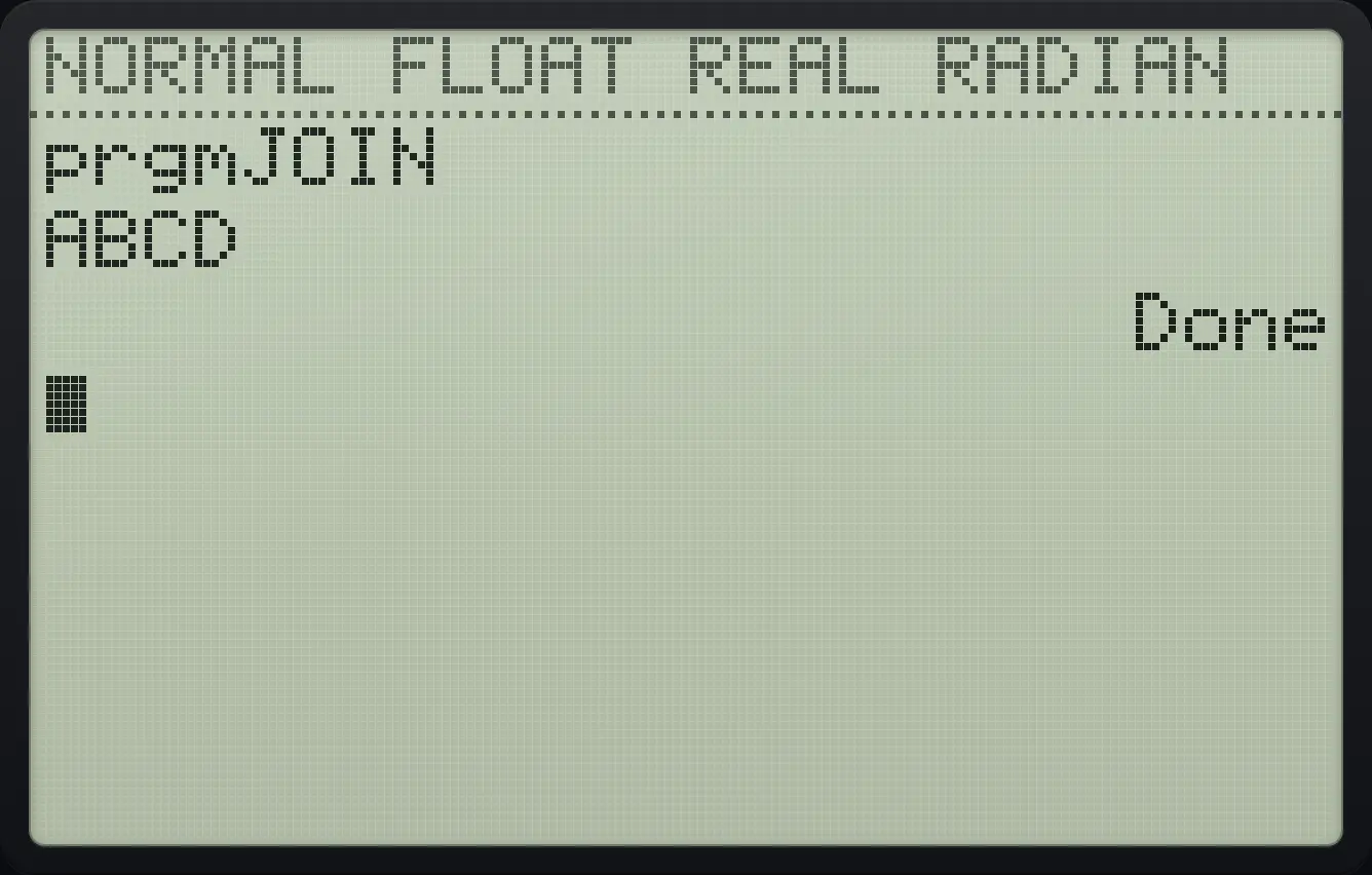 Result of the example "Join two strings" The display shows: prgmJOIN / ABCD / Done.