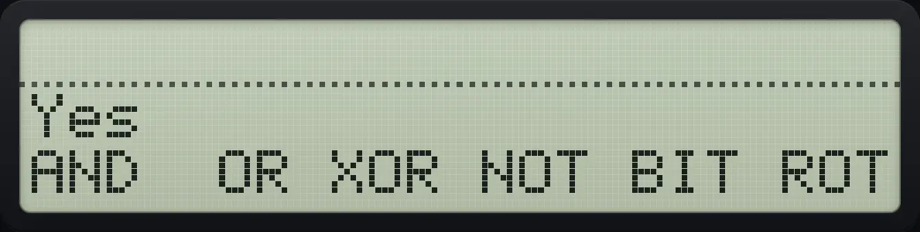 Result of the example "Test bit 2 of 5" The display shows: Yes / AND  OR XOR NOT BIT ROT.