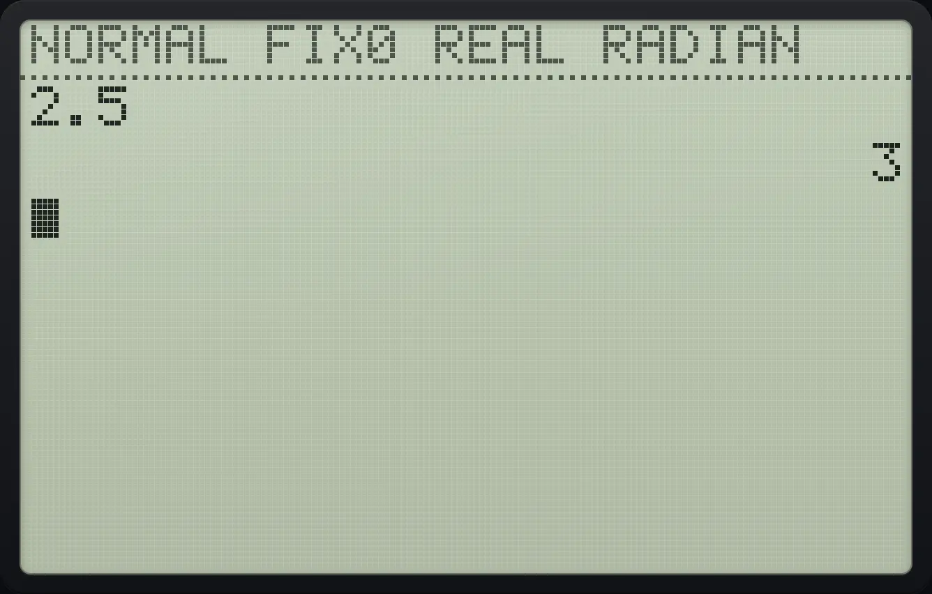 Result of the example "Zero decimals rounds to a whole number" The display shows: 2.5 / 3.