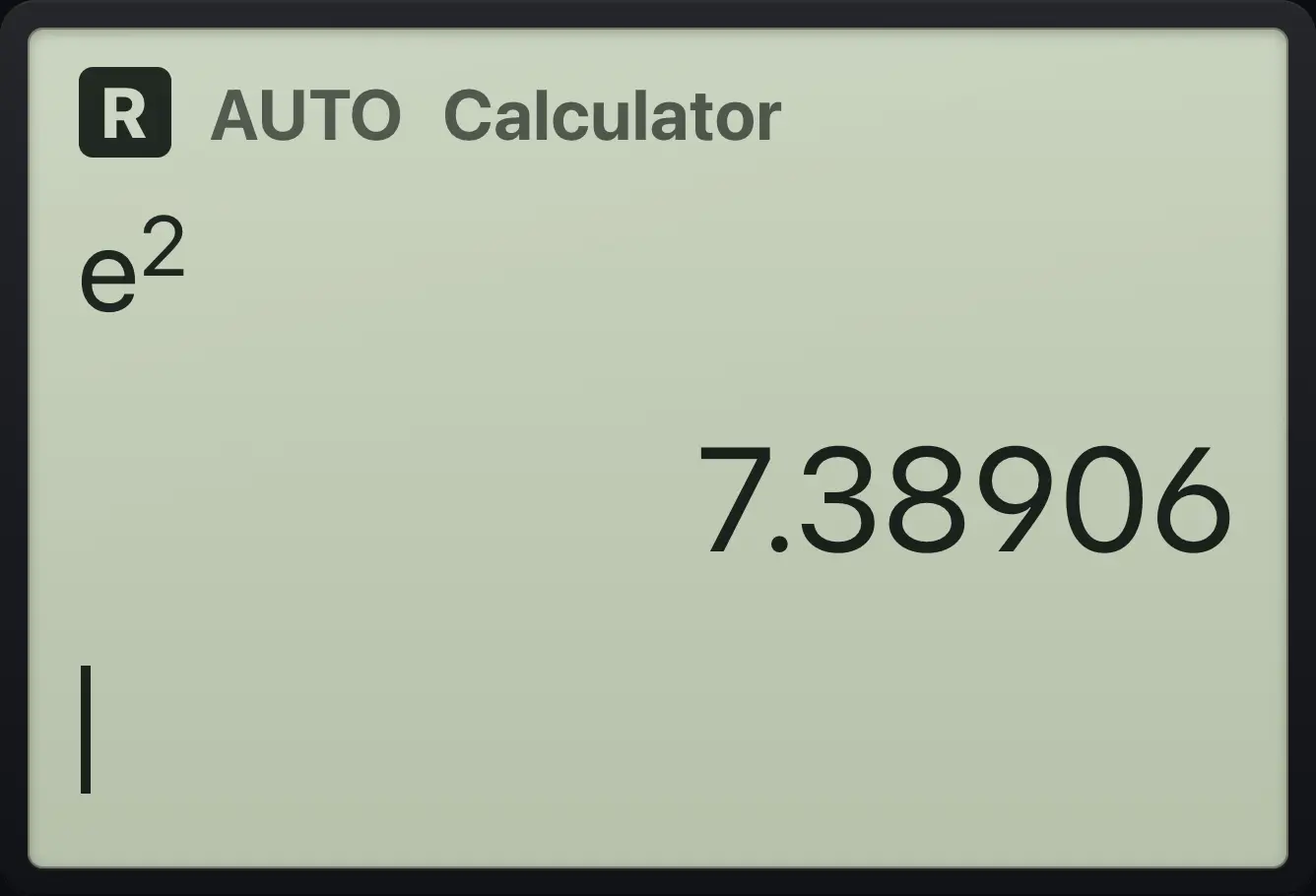 Result of the example "e squared and its decimal" The display shows: e^2 / 7.38906.