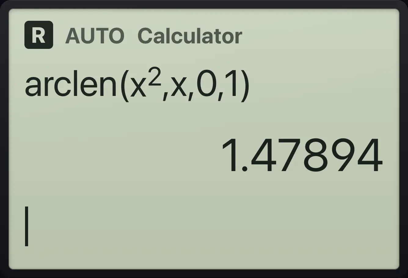 Result of the example "Arc length" The display shows: arclen(x^2,x,0,1) / 1.47894.