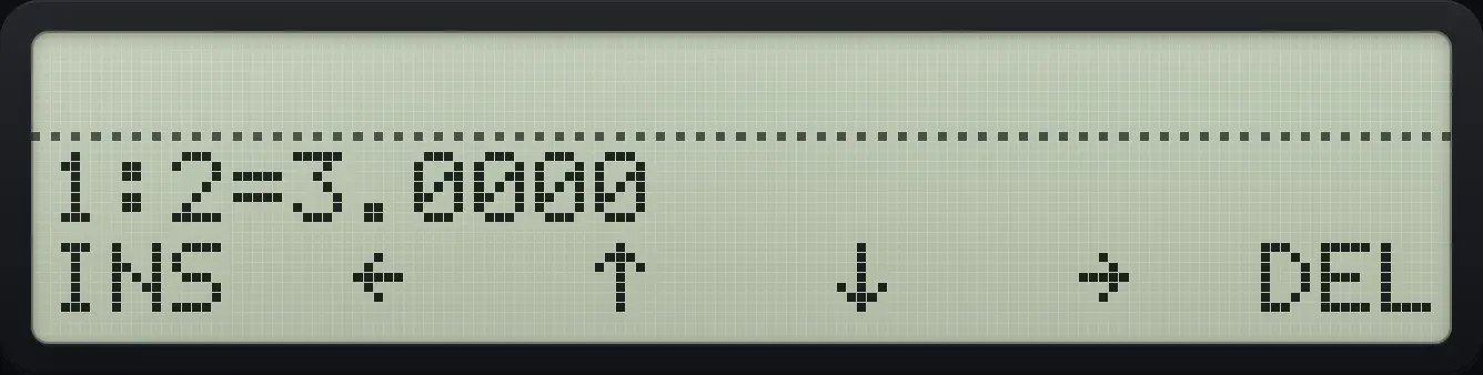 Result of the example "Transpose" The display shows: 1:2=3.0000 / INS ← ↑ ↓ → DEL.