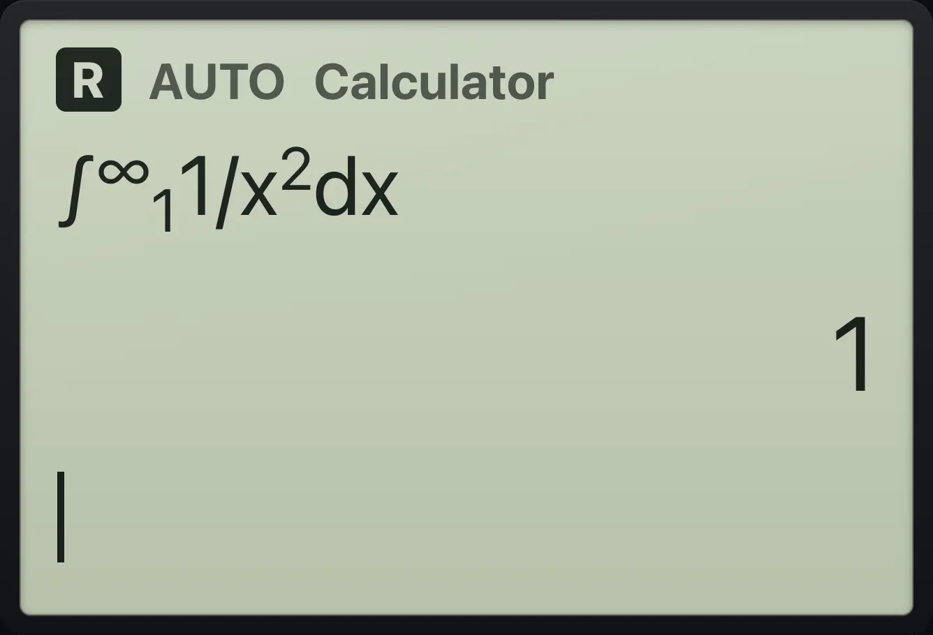Result of the example "Improper integral" The display shows: ∫(1/x^2,x,1,∞) / 1.