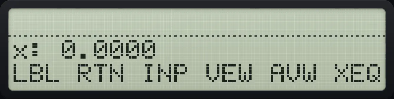 PGM.FCN page 1: LBL, RTN, INPUT, VIEW, AVIEW and XEQ. The display shows: x: 0.0000 / LBL RTN INP VEW AVW XEQ.
