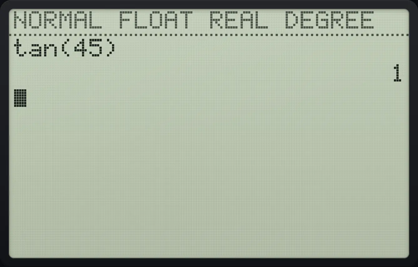 Result of the example "Switch to degrees" The display shows: tan(45) / 1.