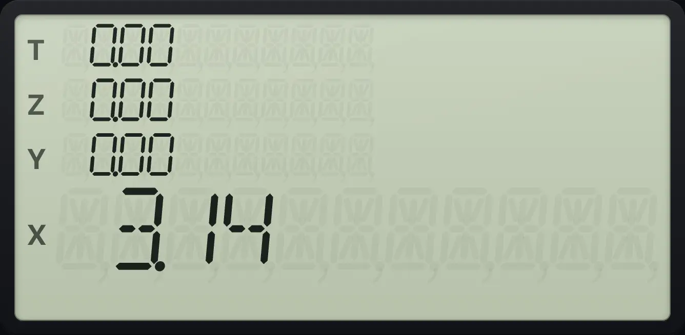 Result of the example "Show π with 2 decimals" The display shows: 0.00 / 0.00 / 0.00 / 3.14.