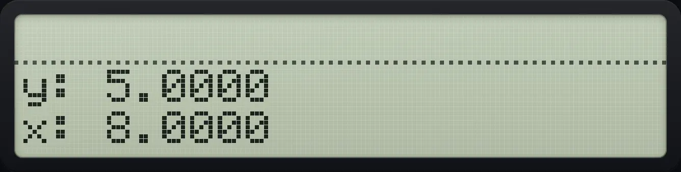 Result of the example "Recall with arithmetic: X plus a register" The display shows: y: 5.0000 / x: 8.0000.