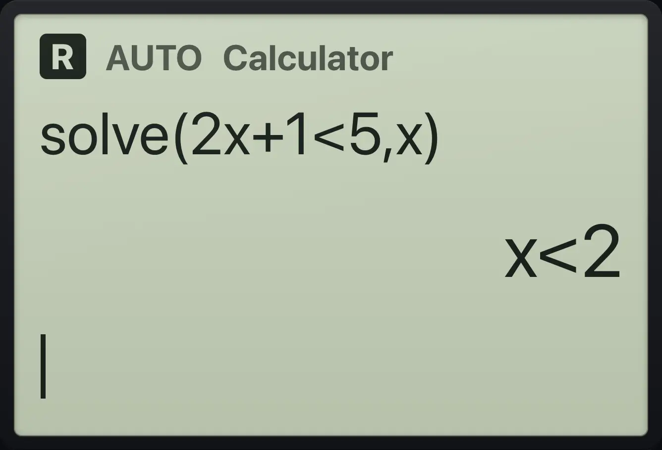 Result of the example "A linear inequality" The display shows: solve(2x+1<5,x) / x<2.