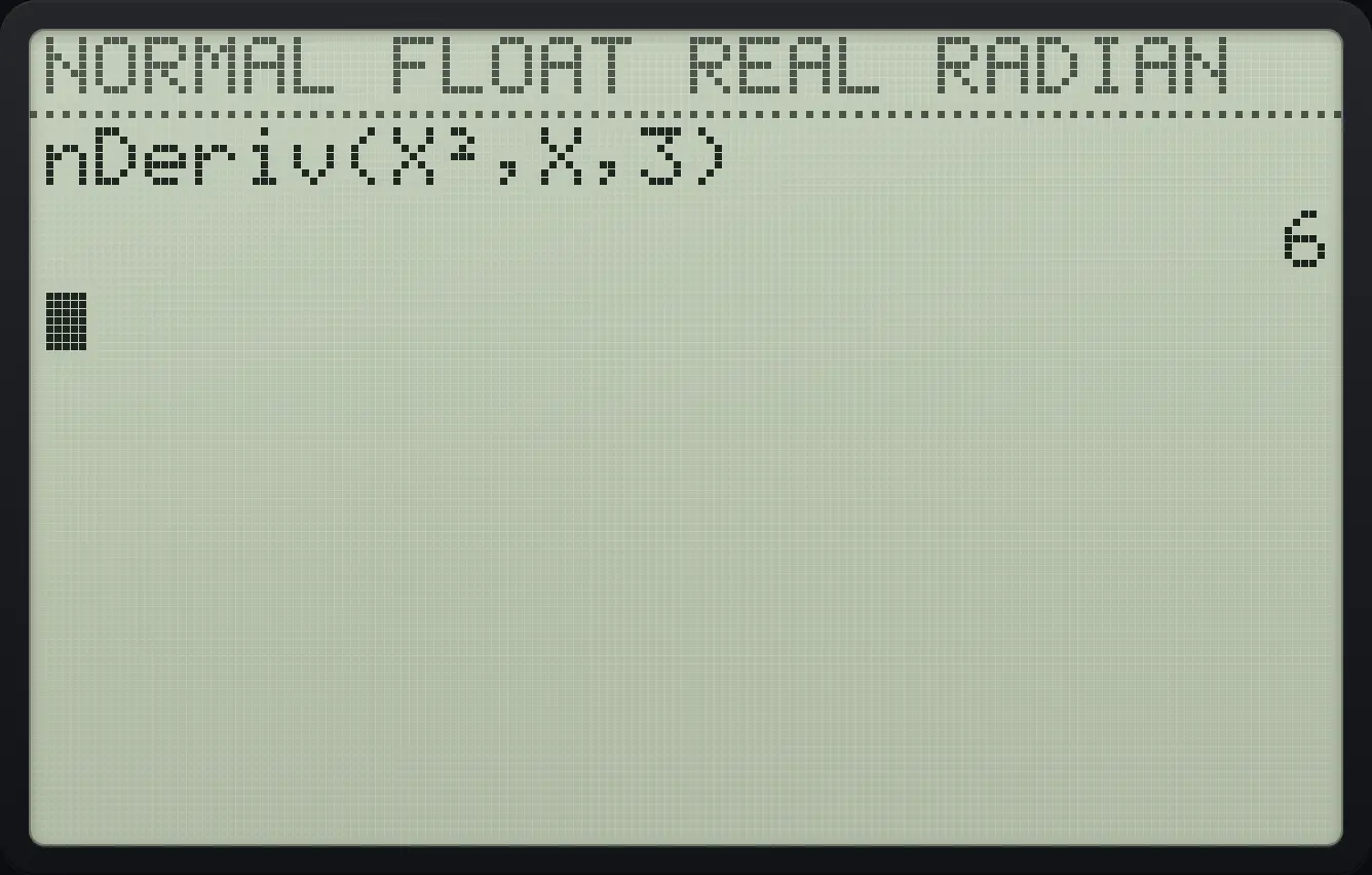 Result of the example "Slope of x² at x = 3" The display shows: nDeriv(X²,X,3) / 6.