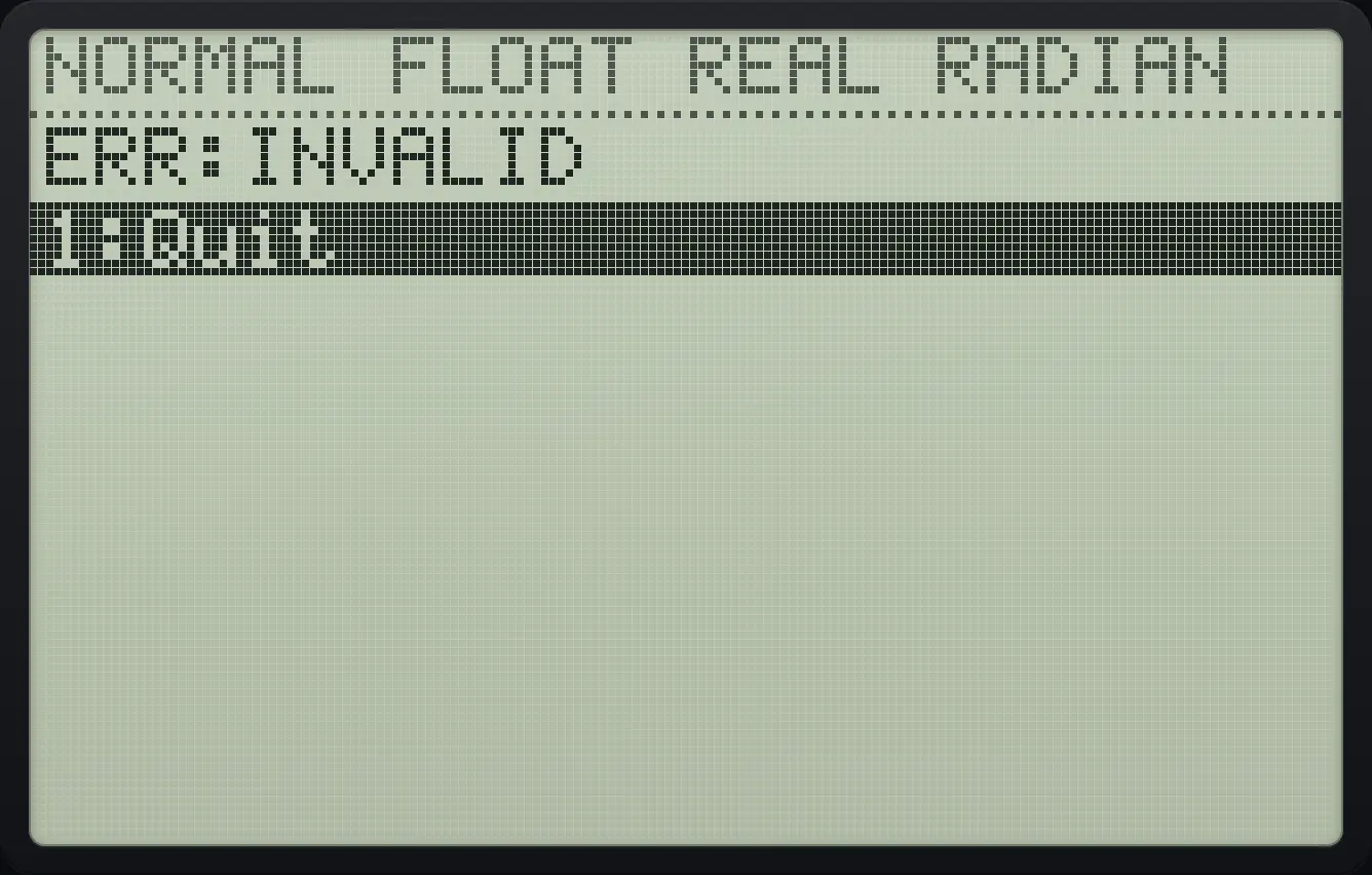 Result of the example "INVALID" The display shows: ERR:INVALID / 1:Quit.