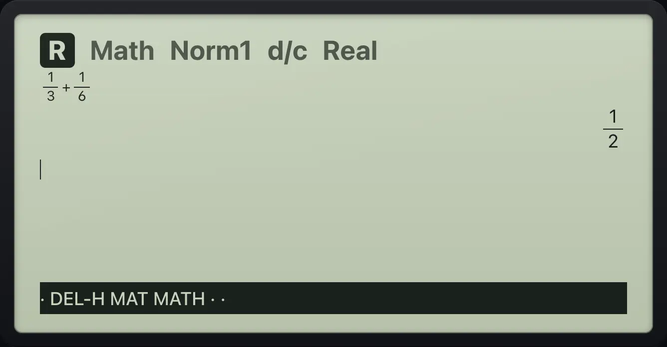 Result of the example "Add two fractions" The display shows: 1/3+1/6 / 1/2 / · DEL-H MAT MATH · ·.