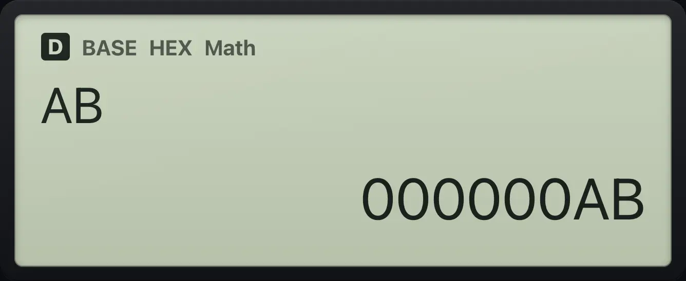 Result of the example "Type hexadecimal digits" The display shows: AB / 000000AB.