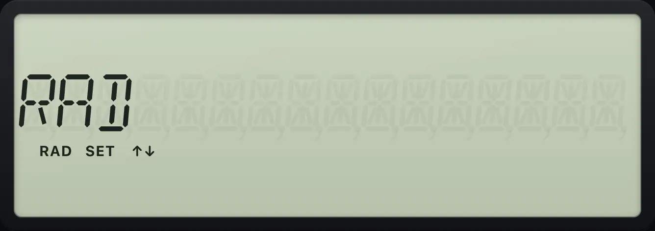 Result of the example "Radians" The display shows: RAD.