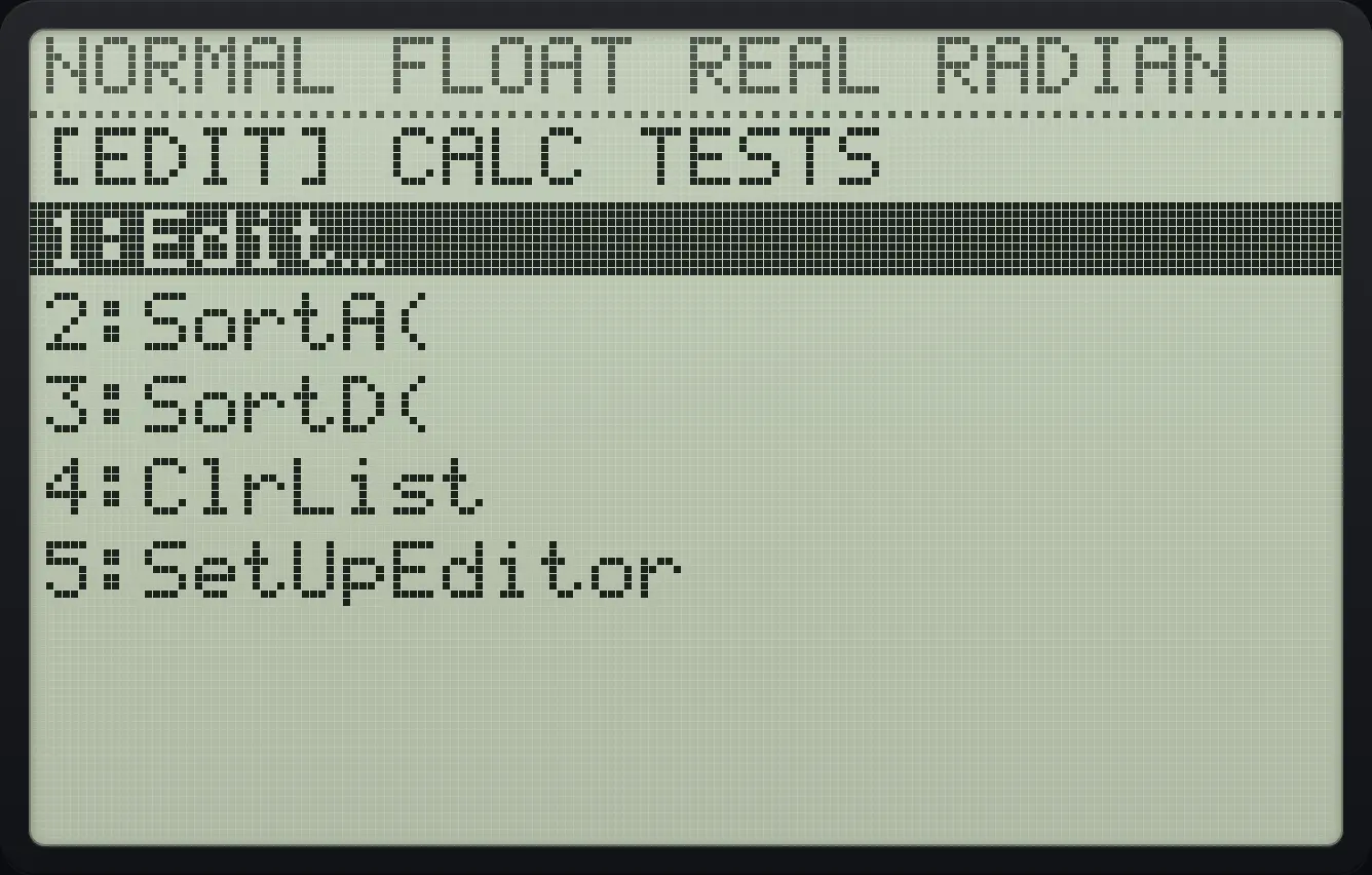 The STAT menu. The display shows: [EDIT] CALC TESTS / 1:Edit… / 2:SortA( / 3:SortD( / 4:ClrList / 5:SetUpEditor.
