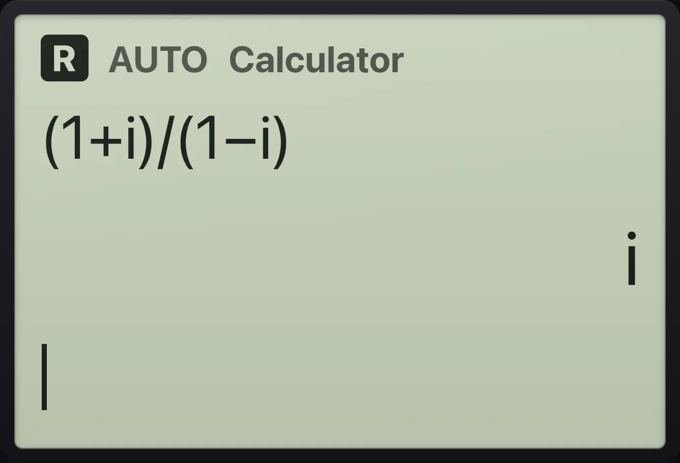 Result of the example "Divide complex numbers" The display shows: (1+i)/(1βi) / i.