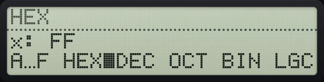 Result of the example "255 in hexadecimal" The display shows: x: FF / A…F HEX■DEC OCT BIN LGC.
