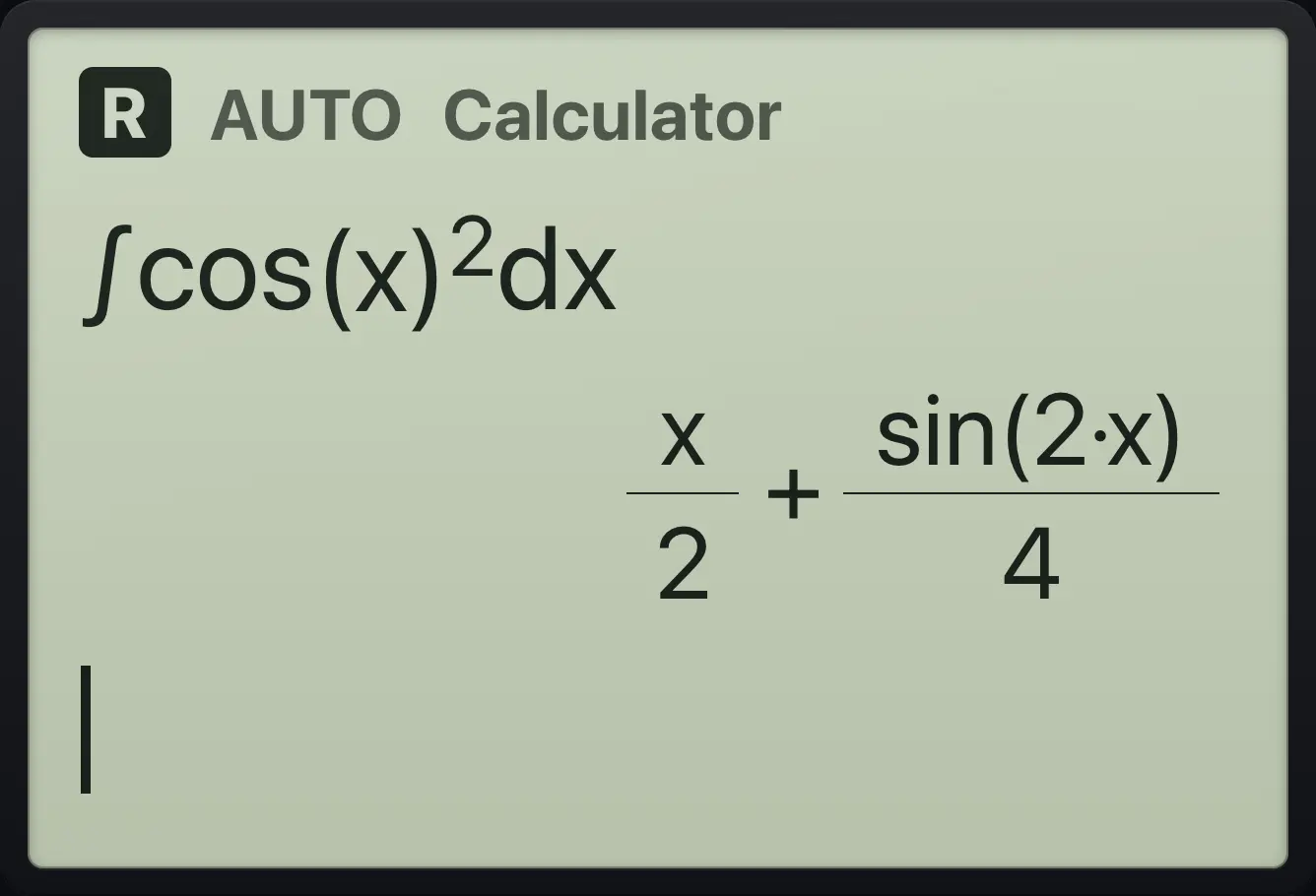 Result of the example "Trig squared" The display shows: ∫(cos(x)^2)dx / x/2+sin(2·x)/4.