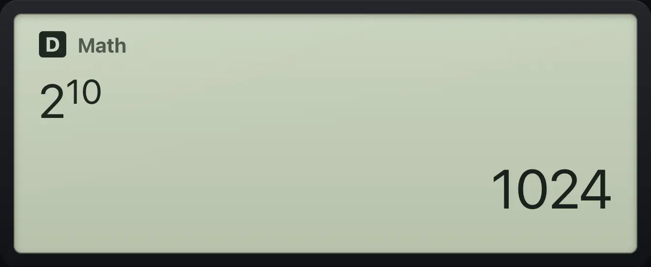 Result of the example "A power" The display shows: 2^(10) / 1024.