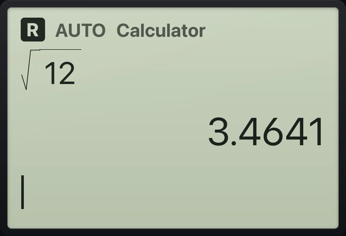 Result of the example "Square root as a decimal" The display shows: √(12) / 3.4641.