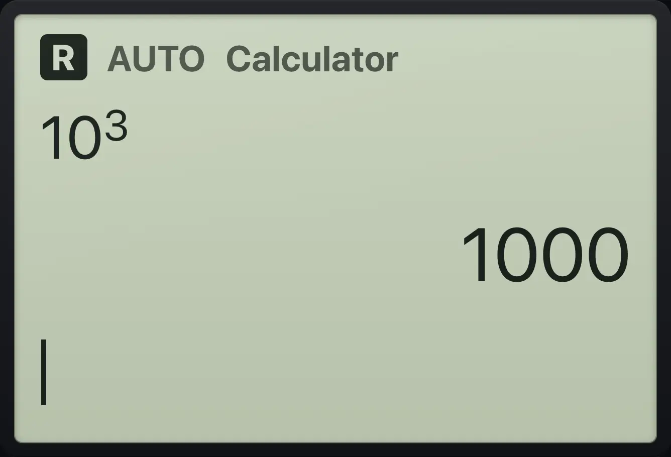 Result of the example "Ten to a power" The display shows: 10^3 / 1000.