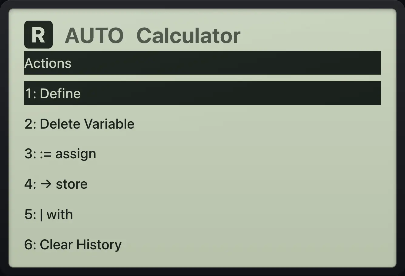 The Actions menu. The display shows: Actions / 1: Define / 2: Delete Variable / 3: := assign / 4: → store / 5: | with / 6: Clear History.