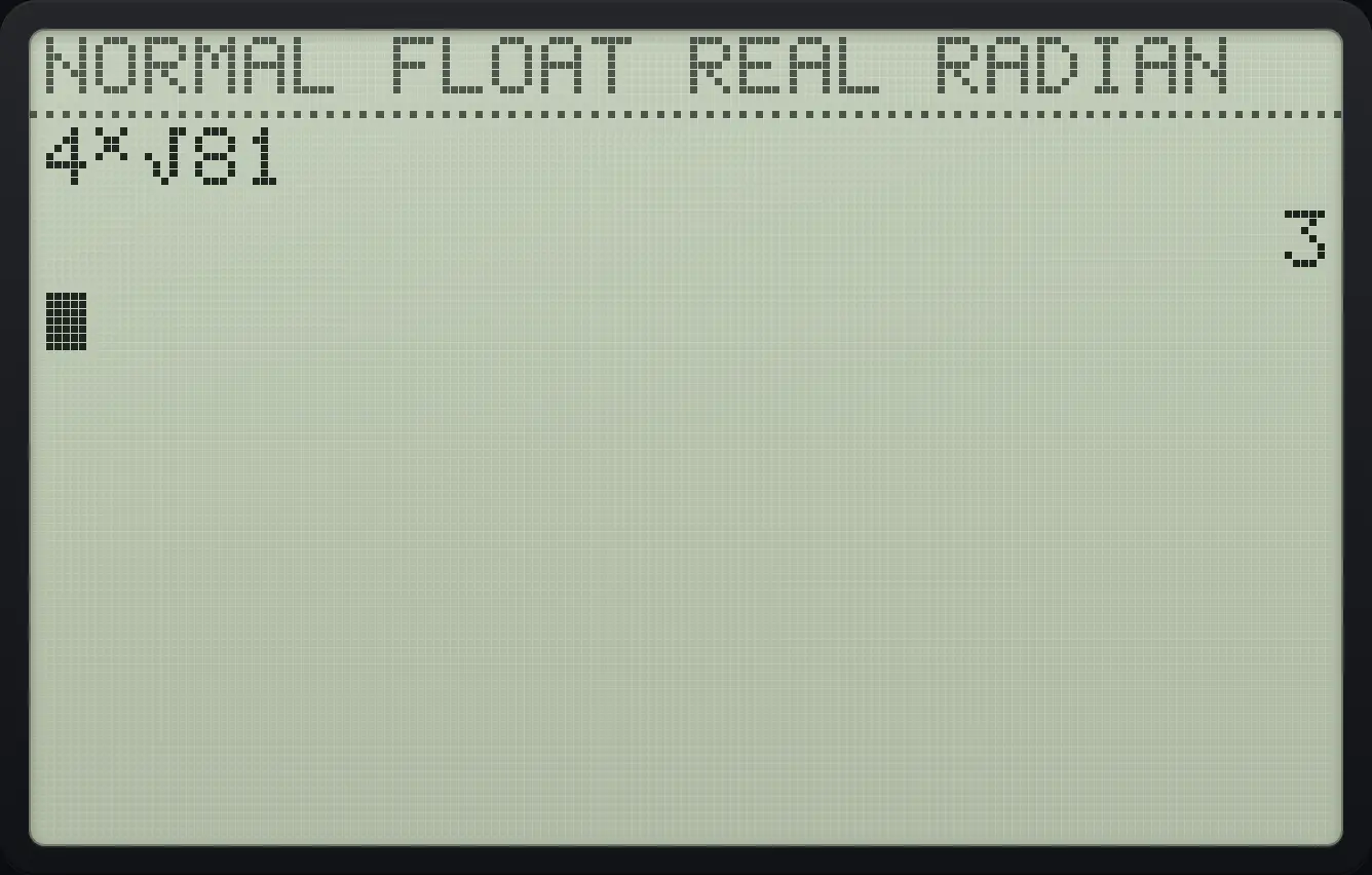 Result of the example "The fourth root of 81" The display shows: 4ˣ√81 / 3.