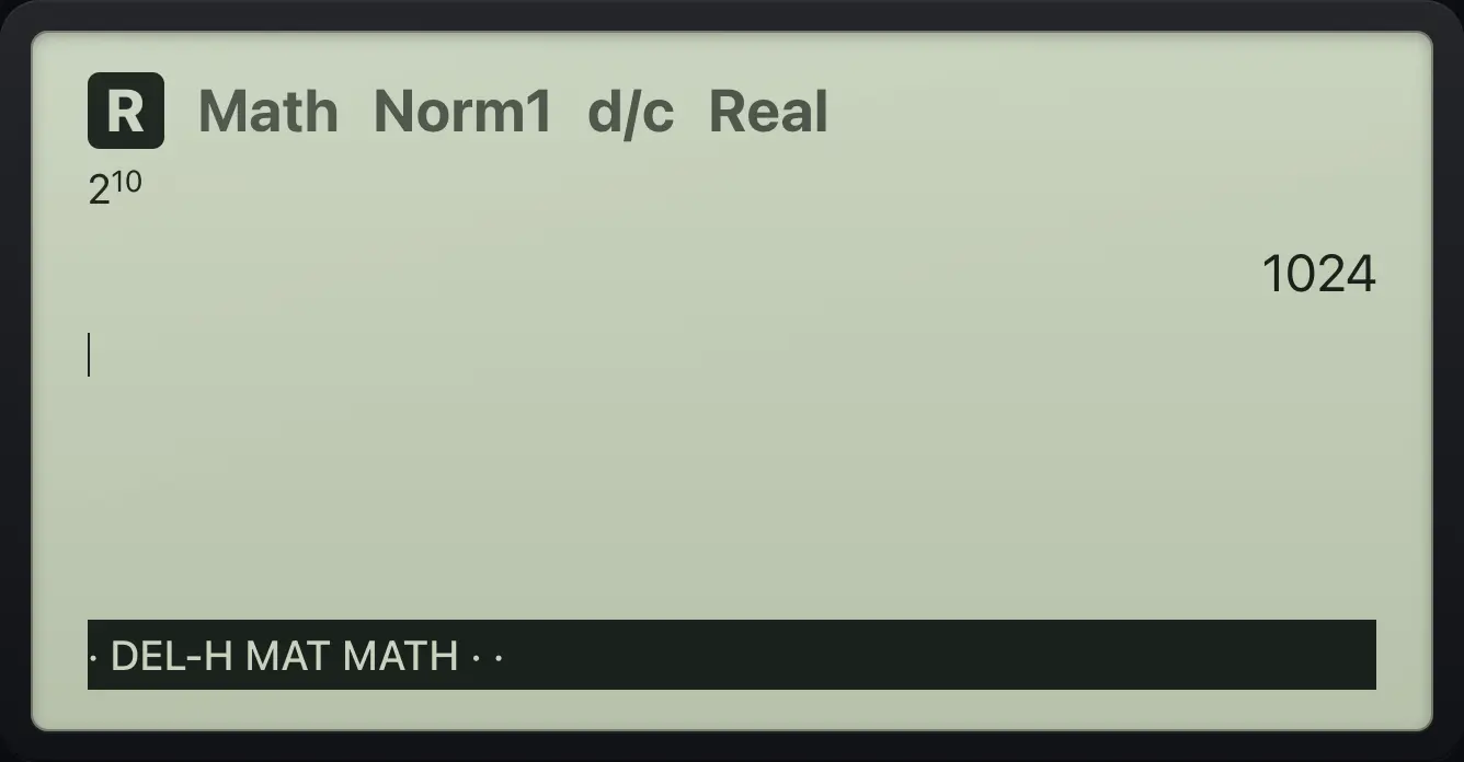 Result of the example "A power" The display shows: 2^(10) / 1024 / · DEL-H MAT MATH · ·.