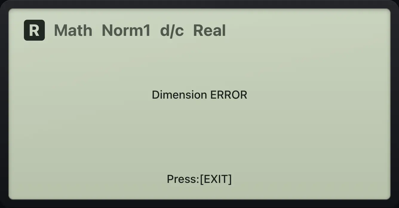 Result of the example "CALC with empty lists" The display shows: Dimension ERROR / Press:[EXIT].