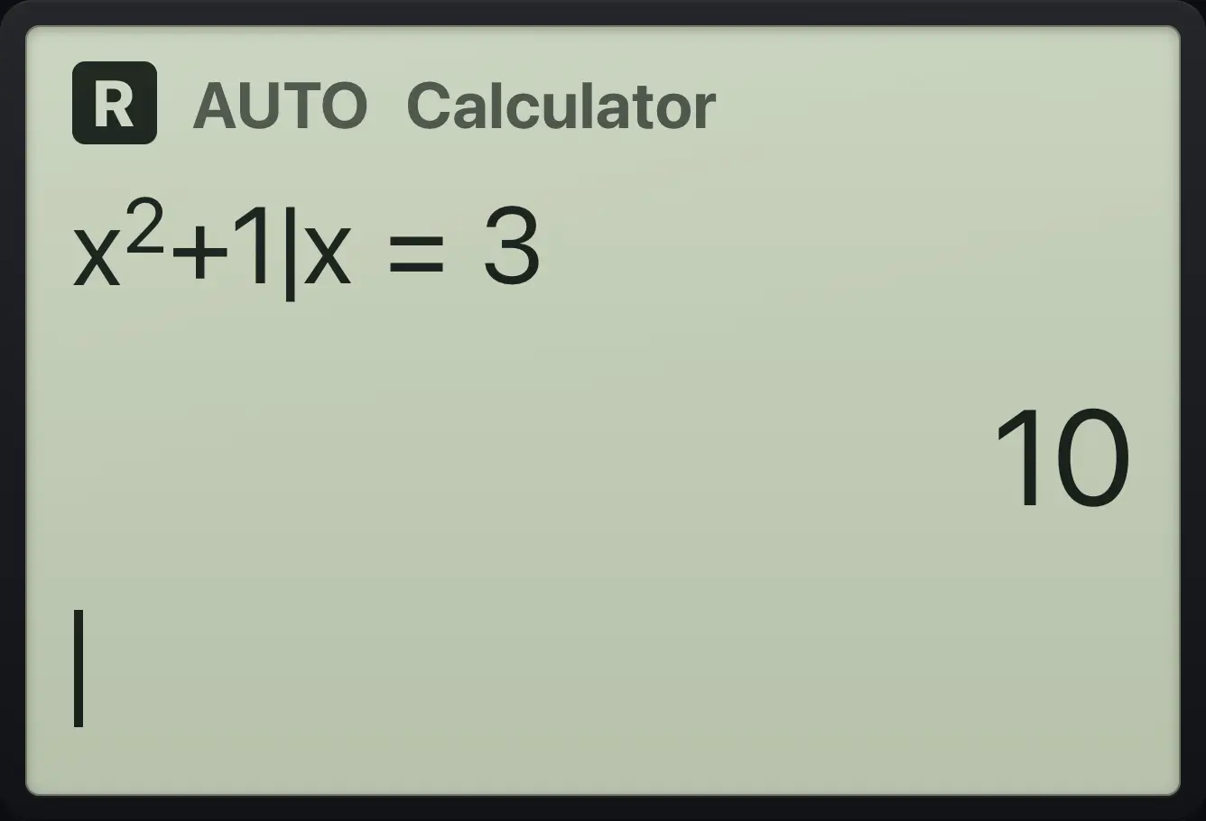 Result of the example "Evaluate at x = 3" The display shows: x^2+1|x=3 / 10.