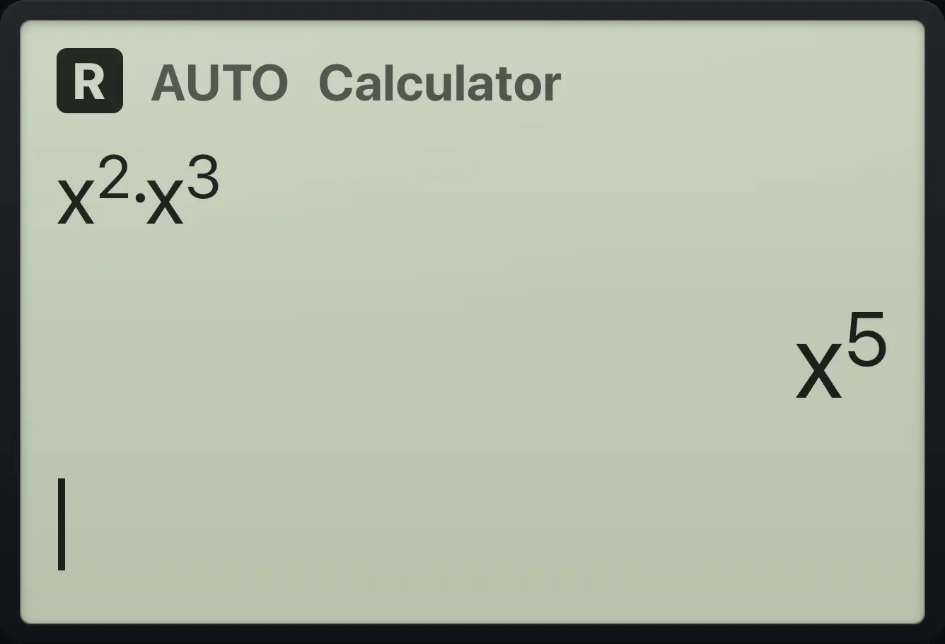 Result of the example "Add powers" The display shows: x^2·x^3 / x^5.