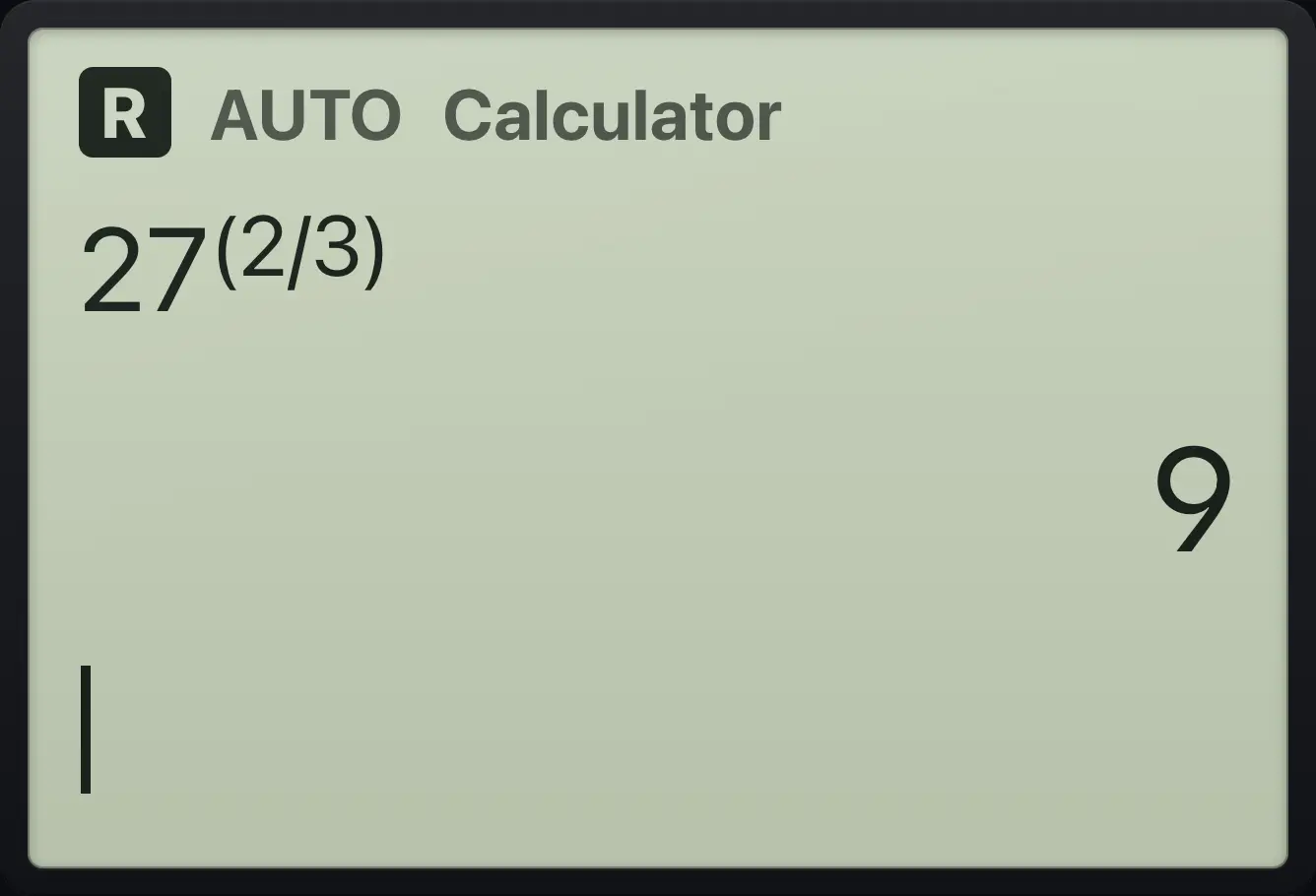 Result of the example "Fractional exponent" The display shows: 27^((2/3)) / 9.