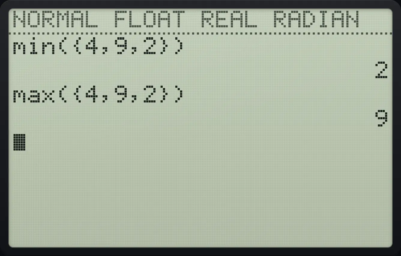 Result of the example "Smallest and largest" The display shows: min({4,9,2}) / 2 / max({4,9,2}) / 9.