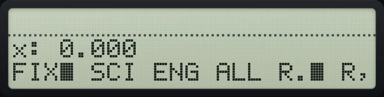 After step 1: Open DISP, press FIX, and type 0 3. The display shows: x: 0.000 / FIX■ SCI ENG ALL R.■ R,.