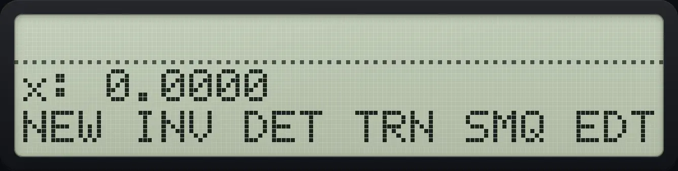 MATRIX page 1. The display shows: x: 0.0000 / NEW INV DET TRN SMQ EDT.