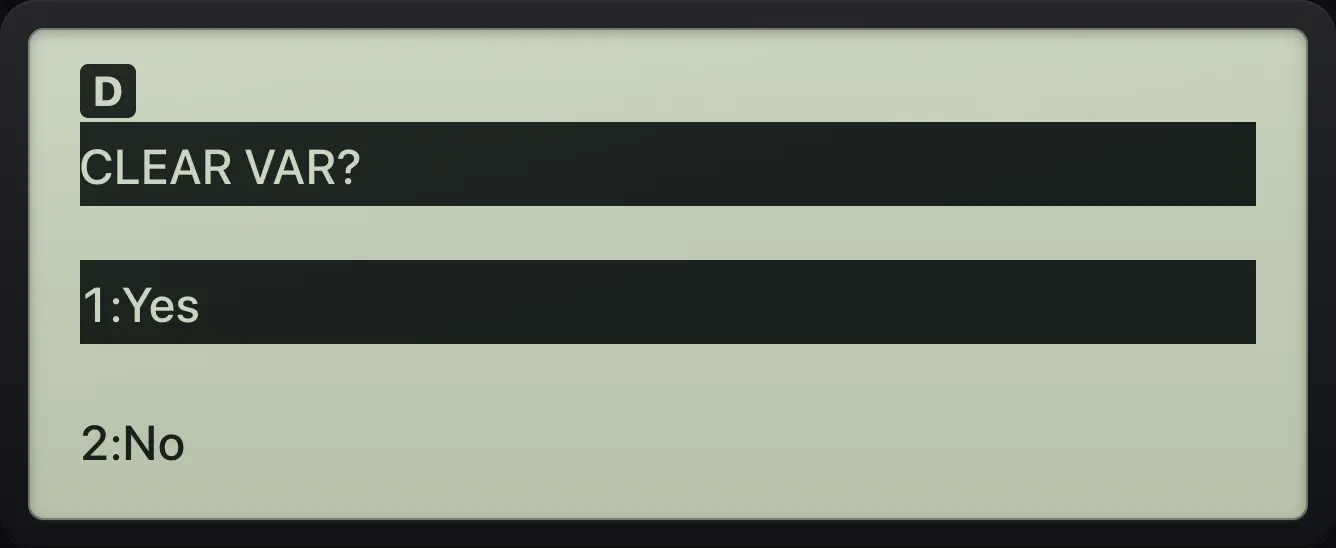 CLEAR VAR asks for confirmation. The display shows: CLEAR VAR? / 1:Yes / 2:No.