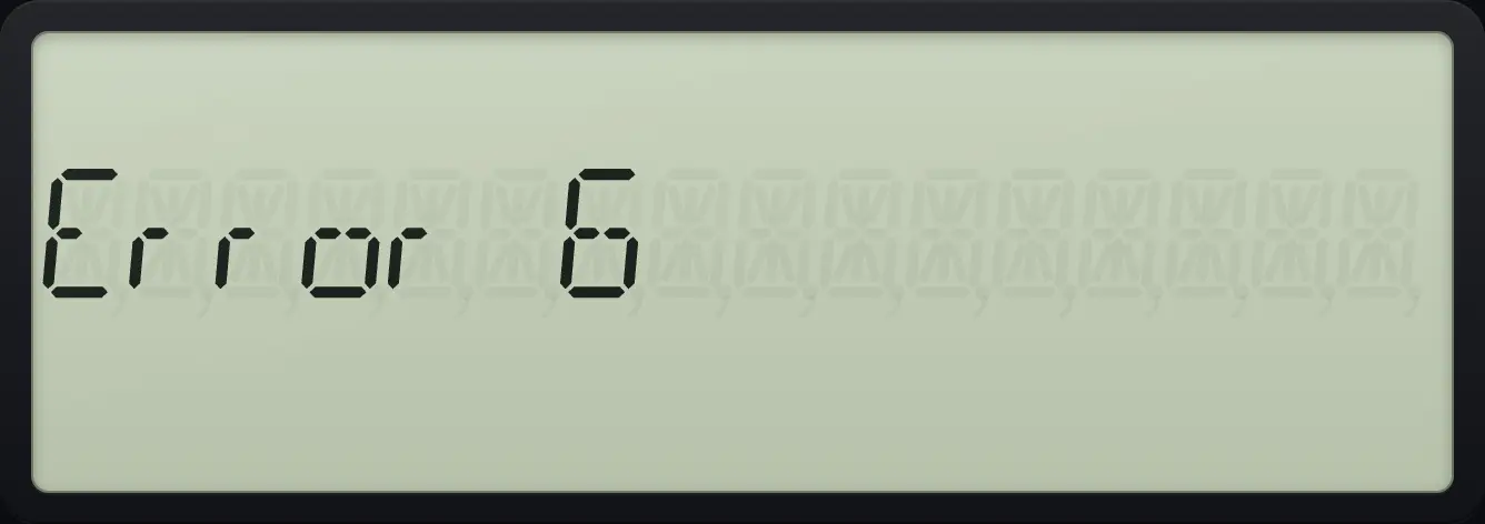 Result of the example "Error 6 (invalid date)" The display shows: Error 6.